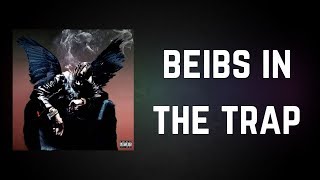 Travis Scott  beibs in the trap Lyrics feat NAV [upl. by Radnaxela892]