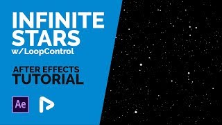 After Effects Tutorial Infinite Stars wLoop Control [upl. by Chas850]