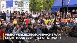 Video Verkiezingscampagne van start maar leeft het op straat [upl. by Charo237]