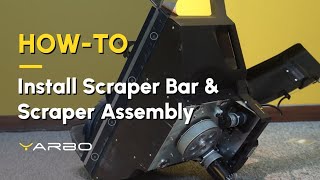 Howto Install Scraper Bar amp Scraper Assembly [upl. by Kotz]