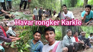 Havar Rongker Karkle Neli Tum Arongrobisonkarbivlogs99 [upl. by Rudd]