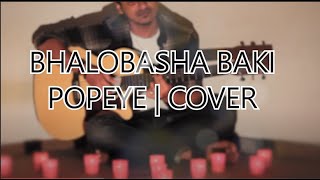 Bhalobasha Baki  POPEYE  Cover by Jamshed [upl. by Mosi584]