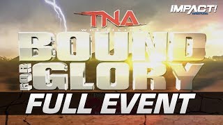 Bound for Glory 2012 FULL PAYPERVIEW  IMPACT Wrestling Full Events [upl. by Oirad]