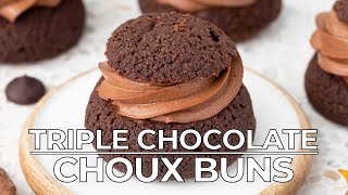 Triple Chocolate Choux Buns Chocolate Cream Puffs [upl. by Ulysses835]