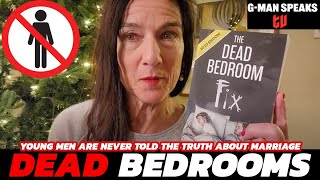 The TRUTH About MOST LTRs and MARRIAGES  DEAD BEDROOMS Explained [upl. by Chaille]