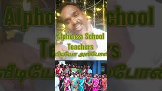 Alphonsa School Teachers [upl. by Rehpotsihc448]