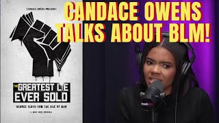 Candace Owens talks about BLM and George Floyd [upl. by Narib]