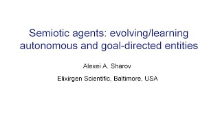 quotSemiotics agents evolvinglearning autonomous and goaldirected entitiesquot by Alexei A Sharov [upl. by Ditmore]