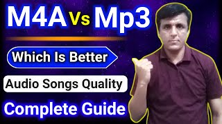 MP3 Vs M4a Which is Better  What is Difference between M4a and mp3  Audio Sound Quality [upl. by Crosse]