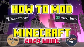 EASIEST Way To MOD Minecraft In 2024  ULTIMATE GUIDE [upl. by Yehs]