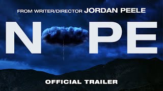 NOPE  Official Trailer [upl. by Putnam]