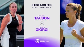 Clara Tauson vs Camila Giorgi  2024 Linz Round 1  WTA Match Highlights [upl. by Inod]