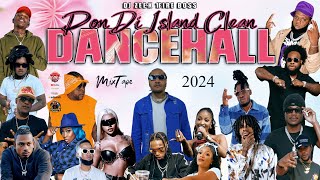 Dancehall Mix 2024 Clean  New Dancehall Songs Pon Di Island Vybz Kartel Squash  Stein Masicka [upl. by Epoillac]