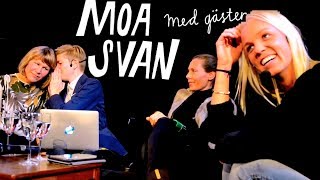 Moa Svan med gäster Caroline Seger Eva Röse Sara Lövestam Maria Eriksson mfl [upl. by Eirrot]