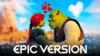 Shrek  Fairytale  EPIC VERSION [upl. by Naot]