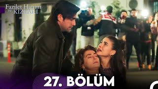 Fazilet Hanım ve Kızları 27 Bölüm [upl. by Iona]