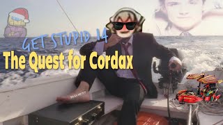 Get Stupid 14 return of cordax [upl. by Airehs]