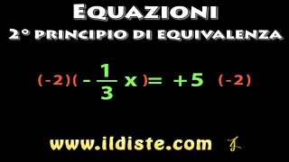 Equazioni 2 Principio equivalenza [upl. by Ennaerb783]