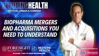 Biopharma Mergers and Acquisitions You Need To Understand [upl. by Nicolis461]