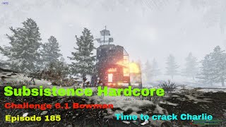 Subsistence Hardcore A63 Challenge 61Bowman Ep 186  ALPHA 63 UPDATEToday is the dayCharlie time [upl. by Esidnac514]