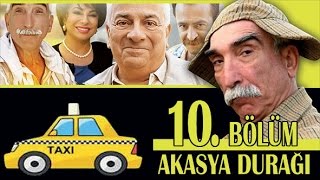 AKASYA DURAĞI 10 BÖLÜM [upl. by Hsara]