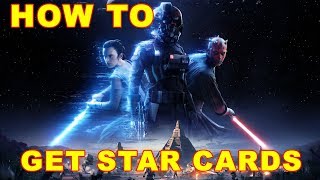 Star Wars Battlefront 2 How to Get Star Cards amp Equip Them [upl. by Schonthal]