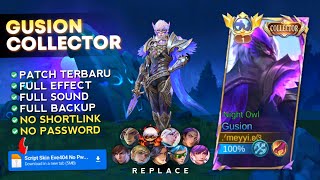 NEW Script Skin Gusion Collector  Night Owl No Password  Full Effect Voice  Patch Terbaru [upl. by Roland]