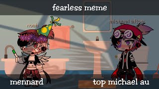 fearless meme  ft mennard  top michael au  original  gacha club  read description [upl. by Filiano]