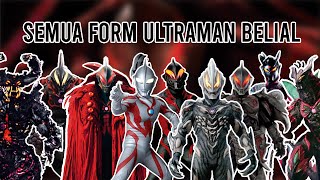 DARK ULTRA YANG FORMNYA KEBANYAKAN WKWK   Bahas Semua Form Ultraman Belial [upl. by Tnomel37]