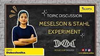 MESELSON amp STAHL EXPERIMENT  Topic Discussion  Molecular Biology  Deboshmita  Talanta [upl. by Miarzim]