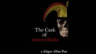 The Cask of Amontillado [upl. by Vinna550]