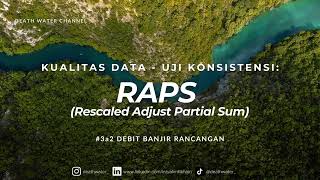 3a2 Uji Konsistensi Data Hujan  RAPS Rescaled Adjust Partial Sums [upl. by Egief]