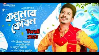 Torali 2023  achujya borpatro new song Torali 2023  kolponar kebin  Torali 2023 [upl. by Radbourne485]