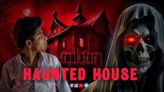 Haunted House real story bhoot wala ghar Honey Rauniyar [upl. by Mall]