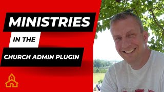 How to set up ministries with the Church Admin plugin [upl. by Arualana1]