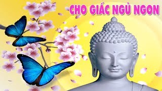 Nhạc Niệm Phật Bản Mới  Nam Mô A Di Đà Phật cho giấc ngủ ngon ngủ sâu  Nhạc Phật Giáo Hay Nhất [upl. by Nonregla762]