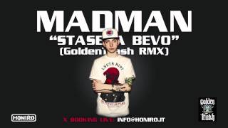 MADMAN  STASERA BEVO GOLDEN TRASH RMX [upl. by Ney]