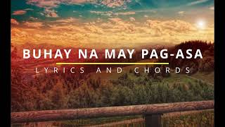 BUHAY NA MAY PAGASA Lyrics amp Chords  Lampara Band [upl. by Horgan]