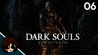 DAS PROFUNDEZAS AO SINO DA IGREJA  Dark Souls Remastered 06 [upl. by Elatsyrc]