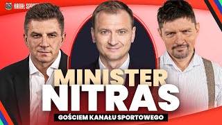 MINISTER SŁAWOMIR NITRAS W KANALE SPORTOWYM MATEUSZ BOREK I TOMASZ SMOKOWSKI ZAPRASZAJĄ [upl. by Weinberg]