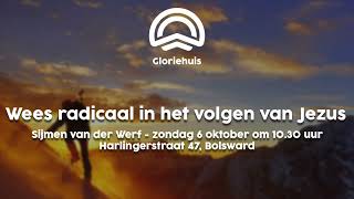 6 oktober 2024 Sijmen van der Werf  Wees radicaal in het volgen van Jezus [upl. by Balthasar]