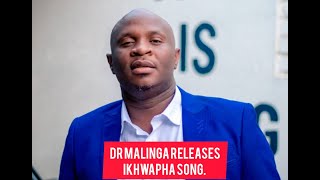 Dr Malinga Releases Ikhwapha Song [upl. by Eedrahs440]