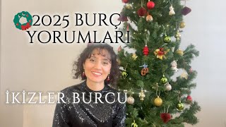 2025te İKİZLER Burcunu Neler Bekliyor [upl. by Burton]