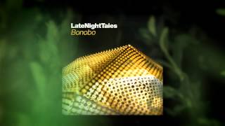 Darondo  Didnt I Late Night Tales Bonobo [upl. by Novelia736]