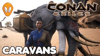 Caravan Elephant and Rhino  Conan Exiles Lets Play Ep 11 2019 Treasures of Turan DLC [upl. by Eendyc97]