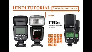 Godox TT 685 TTL flash for Canon nikon and Sony Unboxing and review in Hindi [upl. by Dorren]