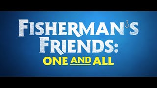 Fishermans Friends 2 One And All trailer [upl. by Gemmell]