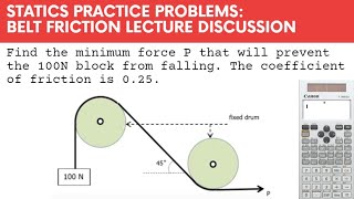 Belt Friction  Statics of Rigid Bodies [upl. by Sumedocin]