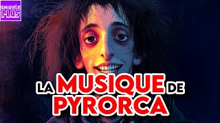 LA MUSIQUE DE PYRORCA [upl. by Vachell]