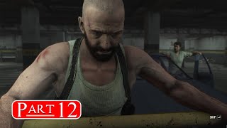 Max Payne 3 Gameplay Walkthrough  Cutscenes  Chapter 12  The Great American Savior [upl. by Rennie392]